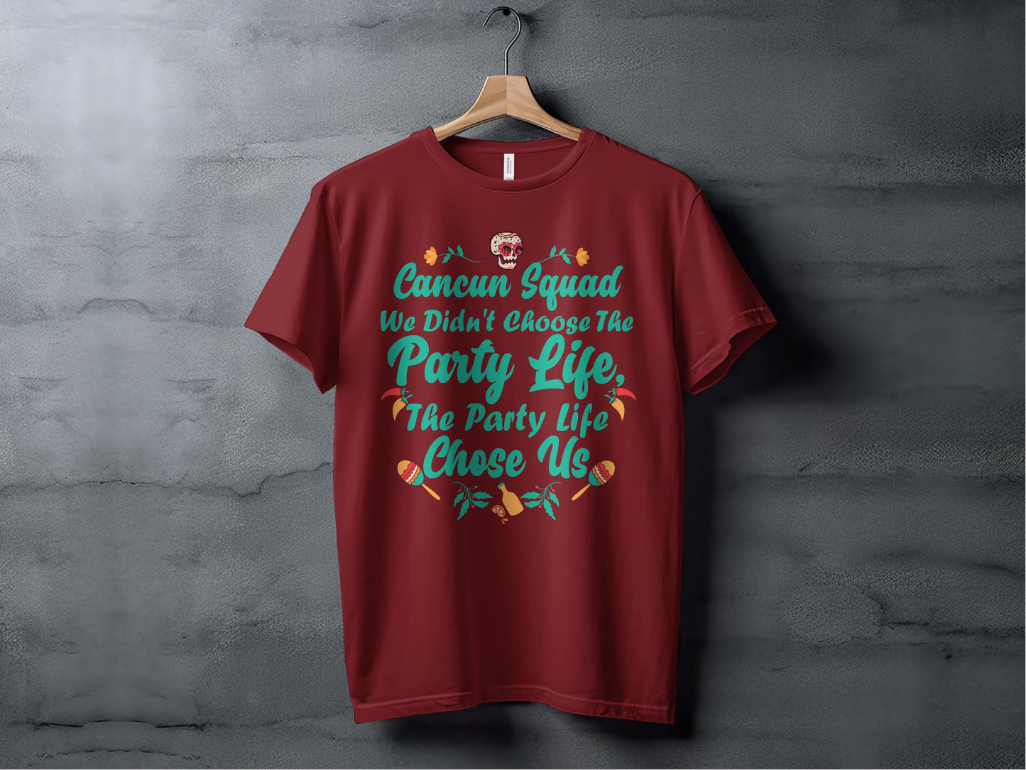 Cancun Squad Party Life Chose Us Graphic T-Shirt Product